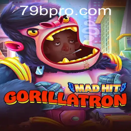 MadHitGorillatron: Unleash the Primordial Power